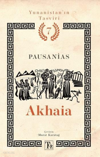 Akhaia;Yunanistan'ın Tasviri 7. Kitap