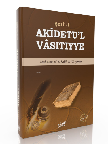 Akidetul Vasıtıyye;Şeyh ibn Useymin Şerhi - Kitapiks.com