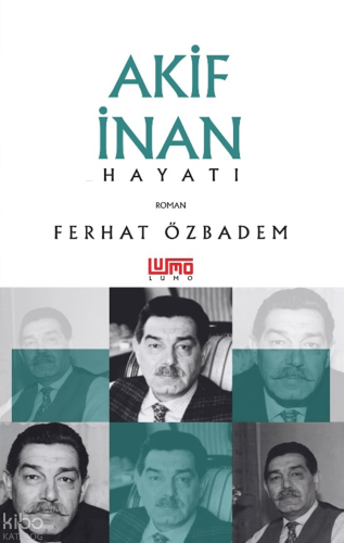 Akif İnan Hayatı