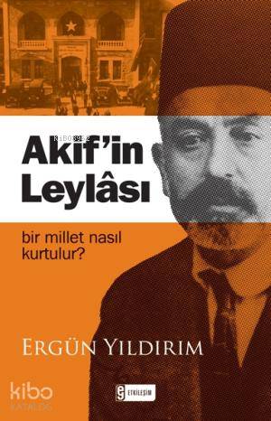 Akifin Leylâsı - Kitapiks.com