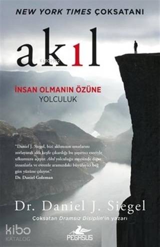 Akıl: İnsan Olmanın Özüne Yolculuk