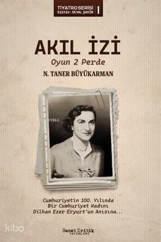 Akıl İzi;Tiyatro Serisi - 1