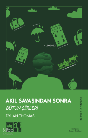 Akıl Savaşından Sonra - Bütün Şiirleri