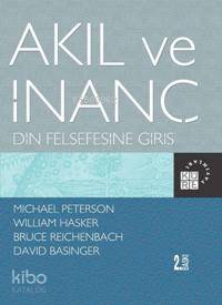 Akıl ve İnanç; Din Felsefesine Giriş