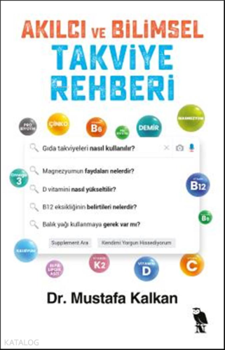 Akılcı ve Bilimsel Takviye Rehberi