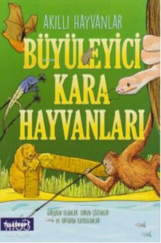 Akıllı Hayvanlar Büyüleyici Kara Hayvanları