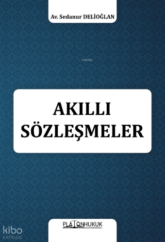 Akıllı Sözleşmeler