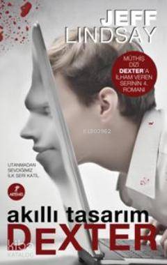 Akıllı Tasarım Dexter - Kitapiks.com