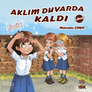 Aklım Duvarda Kaldı