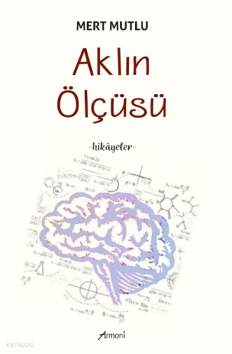 Aklın Ölçüsü