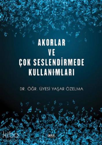 Akorlar ve Çok Seslendirme Kullanımları - Kitapiks.com