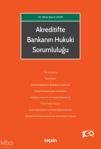 Akreditifte Bankanın Hukuki Sorumluluğu