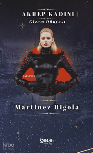 Akrep Kadını;Gizem Dünyası