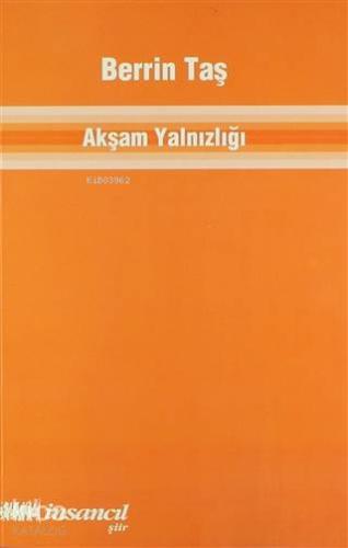 Akşam Yanlızlığı