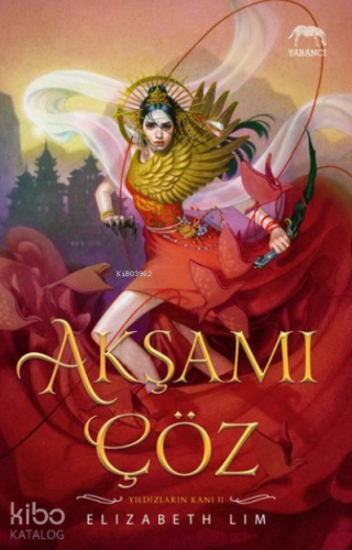 Akşamı Çöz – Karton Kapak Yıldızların Kanı Serisi 2. Kitap