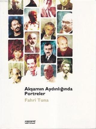 Akşamın Aydınlığında Portreler