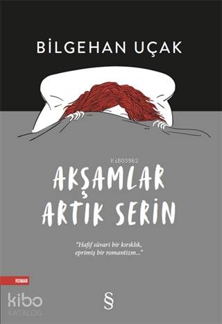 Akşamlar Artık Serin - Kitapiks.com