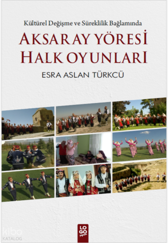 Aksaray Yöresi Halk Oyunları