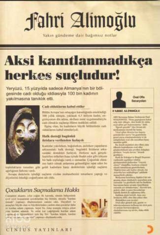 Aksi Kanıtlanmadıkça Herkes Suçludur! - Kitapiks.com