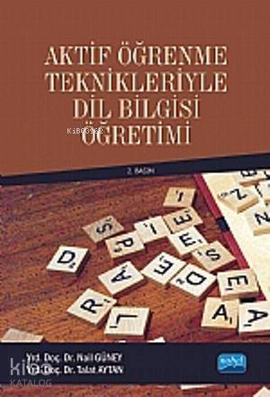 Aktif Öğrenme Teknikleriyle Dil Bilgisi Öğretimi - Kitapiks.com