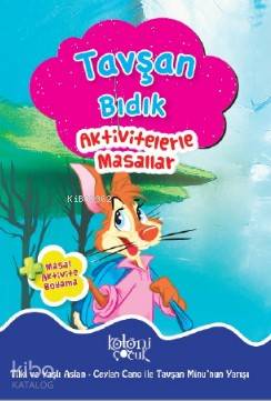 Aktivitelerle Masallar; Tavşan Bıdık