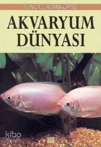 Akvaryum Dünyası