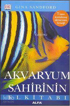 Akvaryum Sahibinin El Kitabı - Kitapiks.com