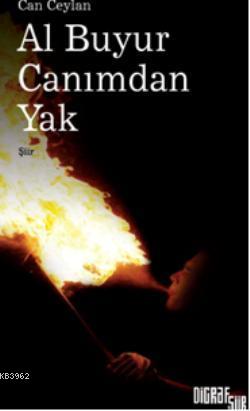 Al Buyur Canımdan Yak