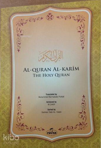 Al-Quran Al-Karim The Holy Quran (İngilizce Kuran)
