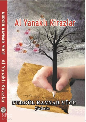 Al Yanaklı Kirazlar - Şiirlerim