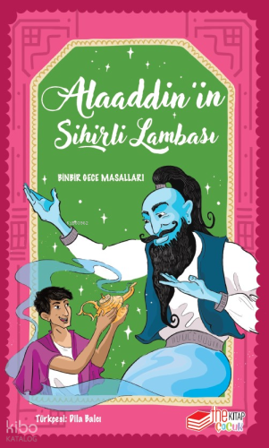 Alaaddin'in Sihirli Lambası;Binbir Gece Masalları