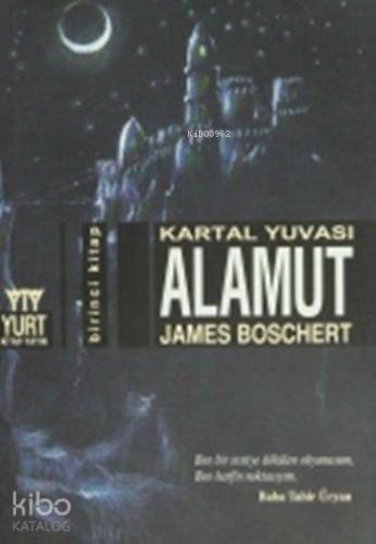 Alamut - Kartal Yuvası