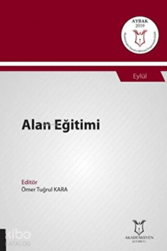 Alan Eğitimi;(Aybak 2019 Eylül)