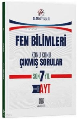 Alan Yayınları AYT Fen Bilimleri Konu Konu Çıkmış Sorular Son 7 Yıl