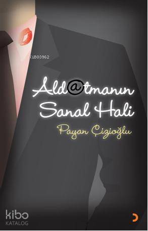 Aldatmanın Sanal Hali