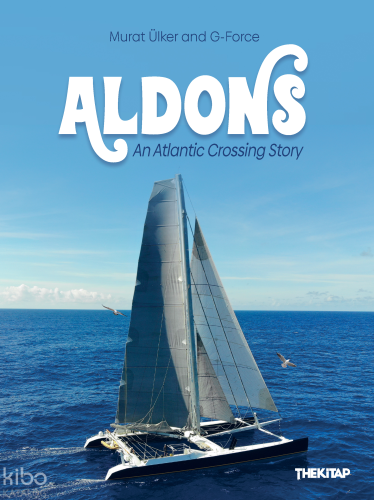 Aldons;An Atlantic Crossing Story