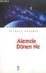 Alemde Dönen Ne - Kitapiks.com