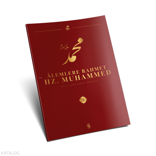 Alemlere Rahmet Hz. Muhammed 2. Cilt