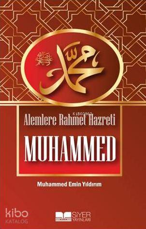 Alemlere Rahmet Hz. Muhammed