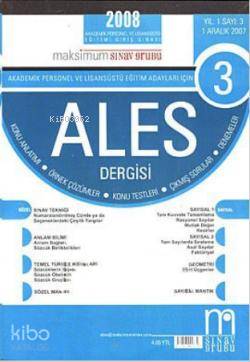 Ales Dergisi 3. Sayı; (Konu Anlatımı - Örnek Çözümler - Konu Testleri 
