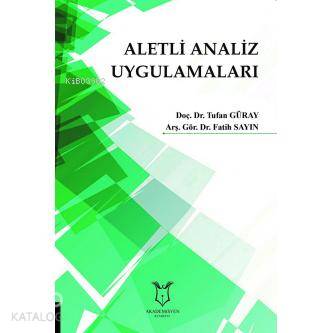 Aletli Analiz Uygulamaları