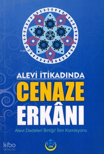 Alevi İtikadında Cenaze Erkanı