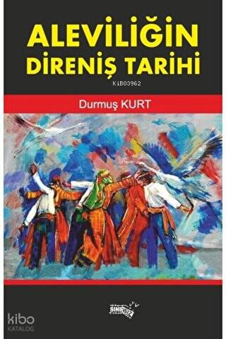 Aleviliğin Direniş Tarihi