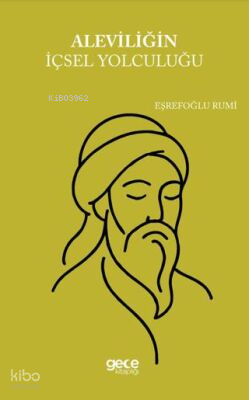 Aleviliğin İçsel Yolculuğu