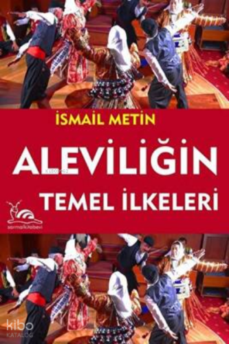 Aleviliğin Temel İlkeleri