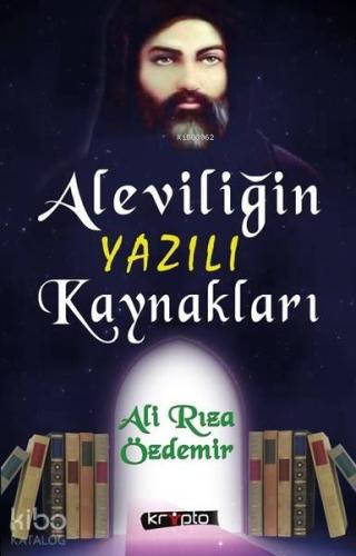 Aleviliğin Yazılı Kaynakları