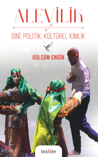Alevilik – Dini, Politik, Kültürel Kimlik