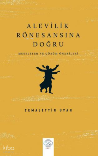 Alevilik Rönesansına Doğru – Meseleler ve Çözüm Önerileri-