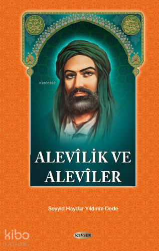 Alevilik ve Aleviler - Kitapiks.com
