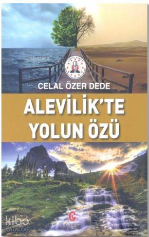 Alevilik'te Yolun Özü - Kitapiks.com
